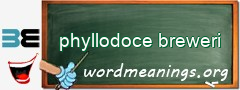 WordMeaning blackboard for phyllodoce breweri